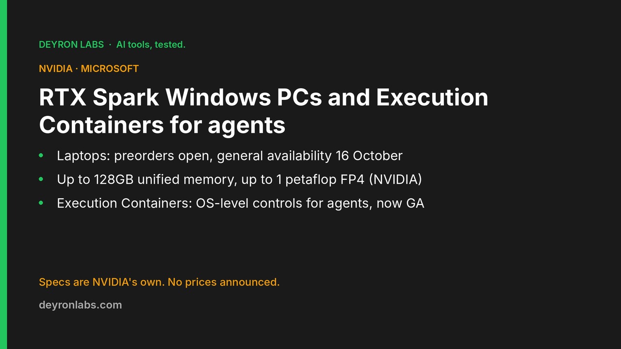 Deyron Labs graphic: NVIDIA and Microsoft announce RTX Spark Windows PCs and Execution Containers for agents; laptops ship 16 October; specs are NVIDIA's own